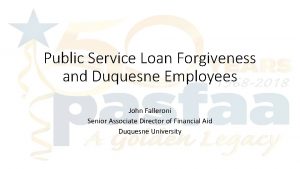 Public Service Loan Forgiveness and Duquesne Employees John