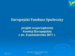 Europejski Fundusz Spoeczny projekt rozporzdzenia Komisji Europejskiej z