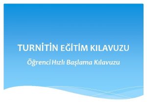 TURNTN ETM KILAVUZU renci Hzl Balama Klavuzu Adm