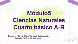 Mdulo 5 Ciencias Naturales Cuarto bsico AB Docentes