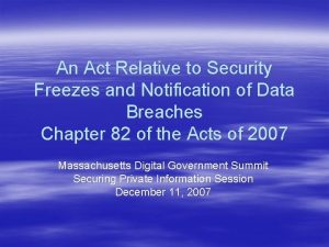 An Act Relative to Security Freezes and Notification