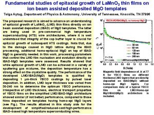 Fundamental studies of epitaxial growth of La Mn Fundamental studies of epitaxial growth of La Mn