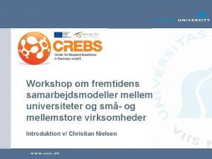 Workshop om fremtidens samarbejdsmodeller mellem universiteter og sm