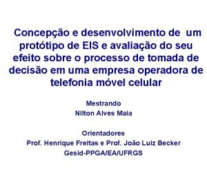 Concepo e desenvolvimento de um prottipo de EIS