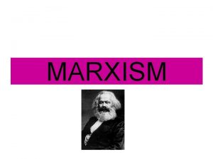 MARXISM What does this picture show What does