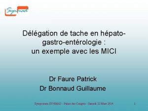 Dlgation de tache en hpatogastroentrologie un exemple avec