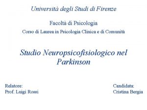 Universit degli Studi di Firenze Facolt di Psicologia