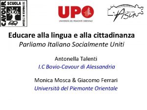 Educare alla lingua e alla cittadinanza Parliamo Italiano