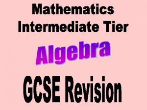 Higher Tier Algebra revision Contents Indices Expanding single