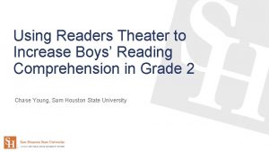 Using Readers Theater to Increase Boys Reading Comprehension