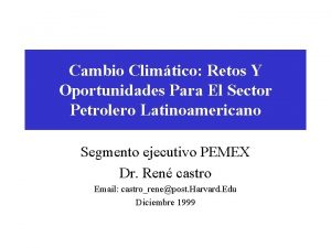 Cambio Climtico Retos Y Oportunidades Para El Sector