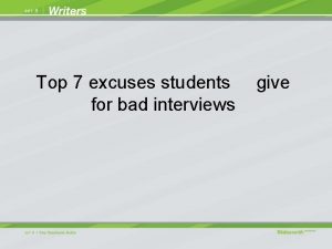 Top 7 excuses students for bad interviews give