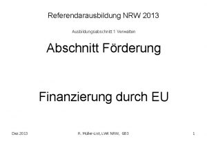 Referendarausbildung NRW 2013 Ausbildungsabschnitt 1 Verwalten Abschnitt Frderung