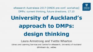 e Research Australasia 2017 ANDS preconf workshop DMPs