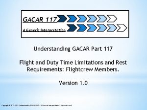 GACAR 117 A Generic Interpretation Understanding GACAR Part