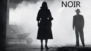 NOIR History Comes from French dark film Predominant