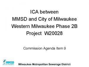 ICA between MMSD and City of Milwaukee Western