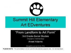 Summit Hill Elementary Art EDventures From Landform to