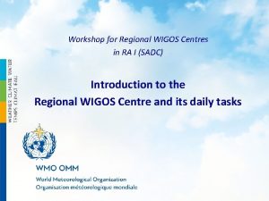 Workshop for Regional WIGOS Centres in RA I