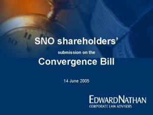 SNO shareholders submission on the Convergence Bill 14