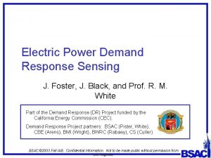 Electric Power Demand Response Sensing J Foster J Electric Power Demand Response Sensing J Foster J