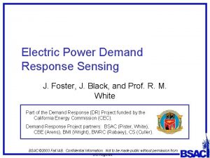 Electric Power Demand Response Sensing J Foster J