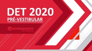 DET PRVESTIBULAR 2020 ESCALA a RELAO entre a