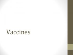 Vaccines HERD IMMUNITY presence of immunity in MOST