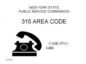 NEW YORK STATE PUBLIC SERVICE COMMISSION 315 AREA