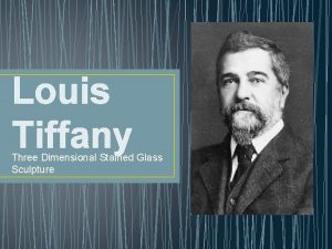 Louis Tiffany Three Dimensional Stained Glass Sculpture Louis