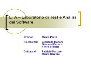 LTA Laboratorio di Test e Analisi del Software