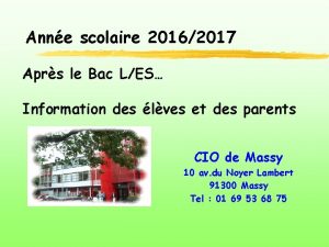 Anne scolaire 20162017 Aprs le Bac LES Information