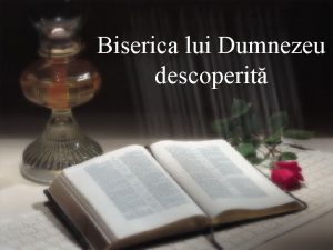 Biserica lui Dumnezeu descoperit Biserica de astzi a