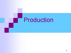 Production 1 Exchange Economies revisited No production only
