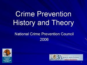 Crime Prevention History and Theory National Crime Prevention