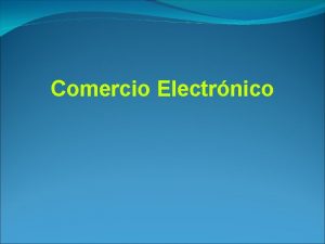 Comercio Electrnico Estudio INE Comercio Electrnico Estudio INE