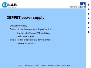 DEPFET power supply Design summary Status of the