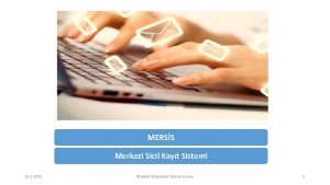 MERSS Merkezi Sicil Kayt Sistemi 16 1 2022