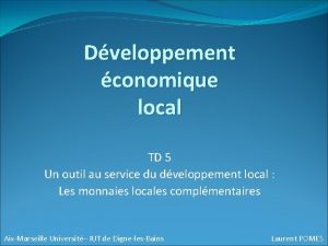 Dveloppement conomique local TD 5 Un outil au