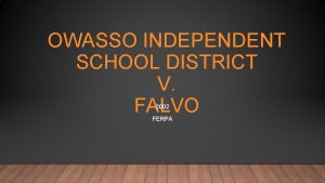 OWASSO INDEPENDENT SCHOOL DISTRICT V FALVO 2002 FERPA