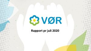 Rapport pr juli 2020 Mengder fr innsamlinga 2020