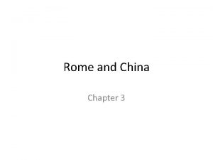 Rome and China Chapter 3 Rome Rome started