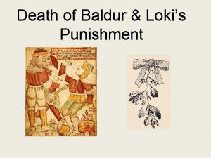 Death of Baldur Lokis Punishment Beginning Baldur was