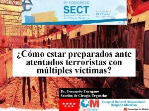 Cmo estar preparados ante atentados terroristas con mltiples