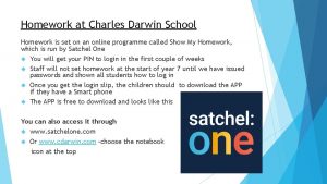 Homework at Charles Darwin School Homework is set