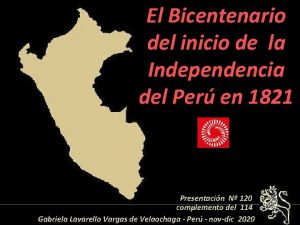 El Bicentenario del inicio de la Independencia del