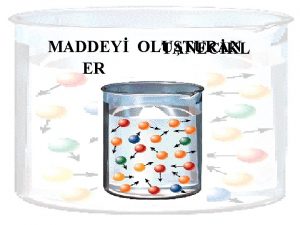 MADDEY OLUTURAN TANECKL ER MADDENN TANECKL YAPISI KAVRAM