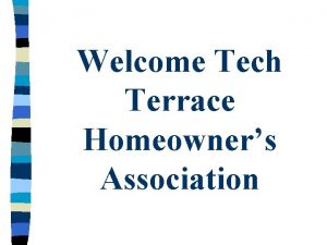 Welcome Tech Terrace Homeowners Association Benefits of Eliminating