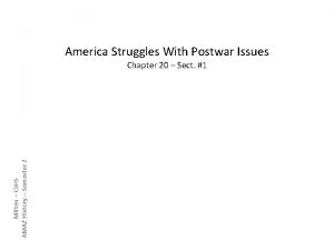 America Struggles With Postwar Issues Mitten CSHS AMAZ