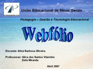 Unio Educacional de Minas Gerais Pedagogia Gesto e